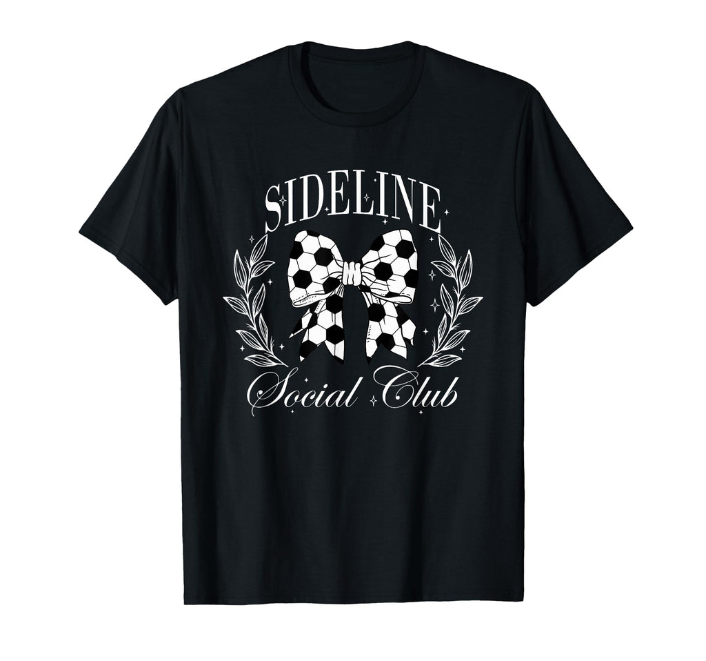 Sideline Social Club Soccer Coquette T-Shirt - Custom Art Print Men Women