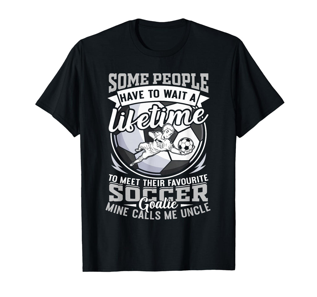 My Favorite Soccer Player Calls Me Uncle T-Shirt - Streetwear Style Unisex