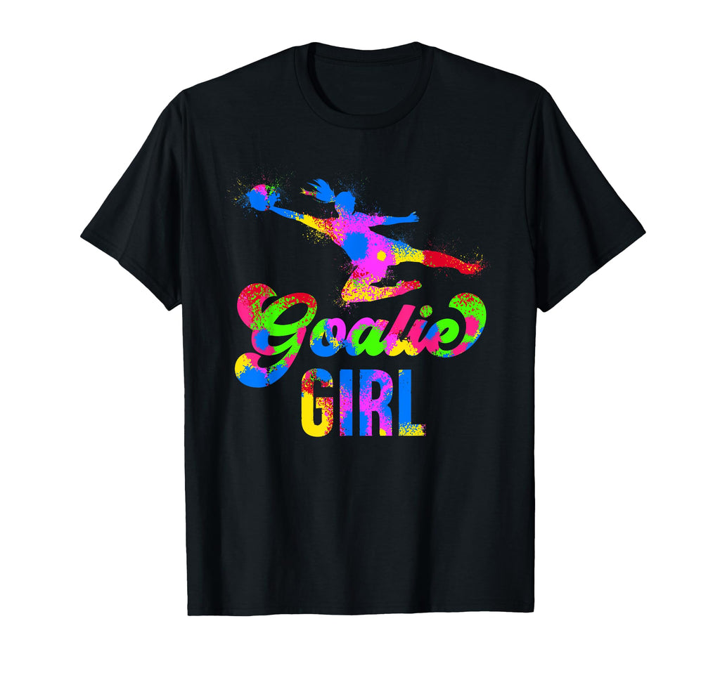 Soccer Goalie Soccer Goalkeeper Female T-Shirt - Novelty Apparel Unisex