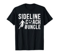Sideline Coach Soccer Uncle Soccer T-Shirt - Unique Graphic Men Women