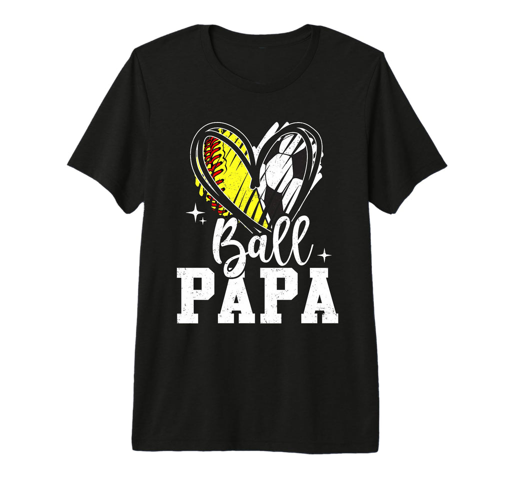 Ball Papa Softball Soccer Ball T-Shirt - Casual Everyday Wear for Adults
