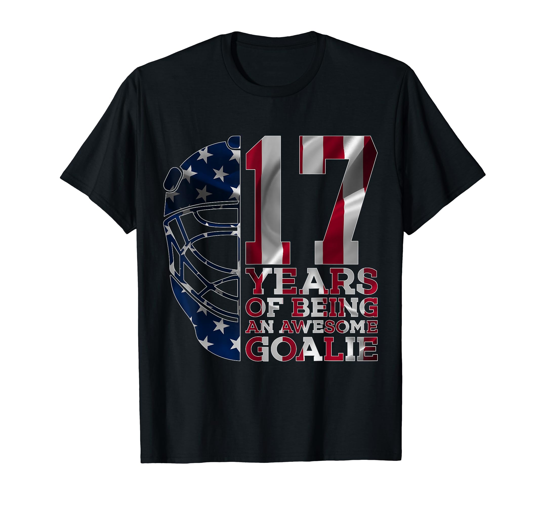 Goalkeeper 17 Years Awesome Goalie Ice T-Shirt - Fun Novelty Design Unisex