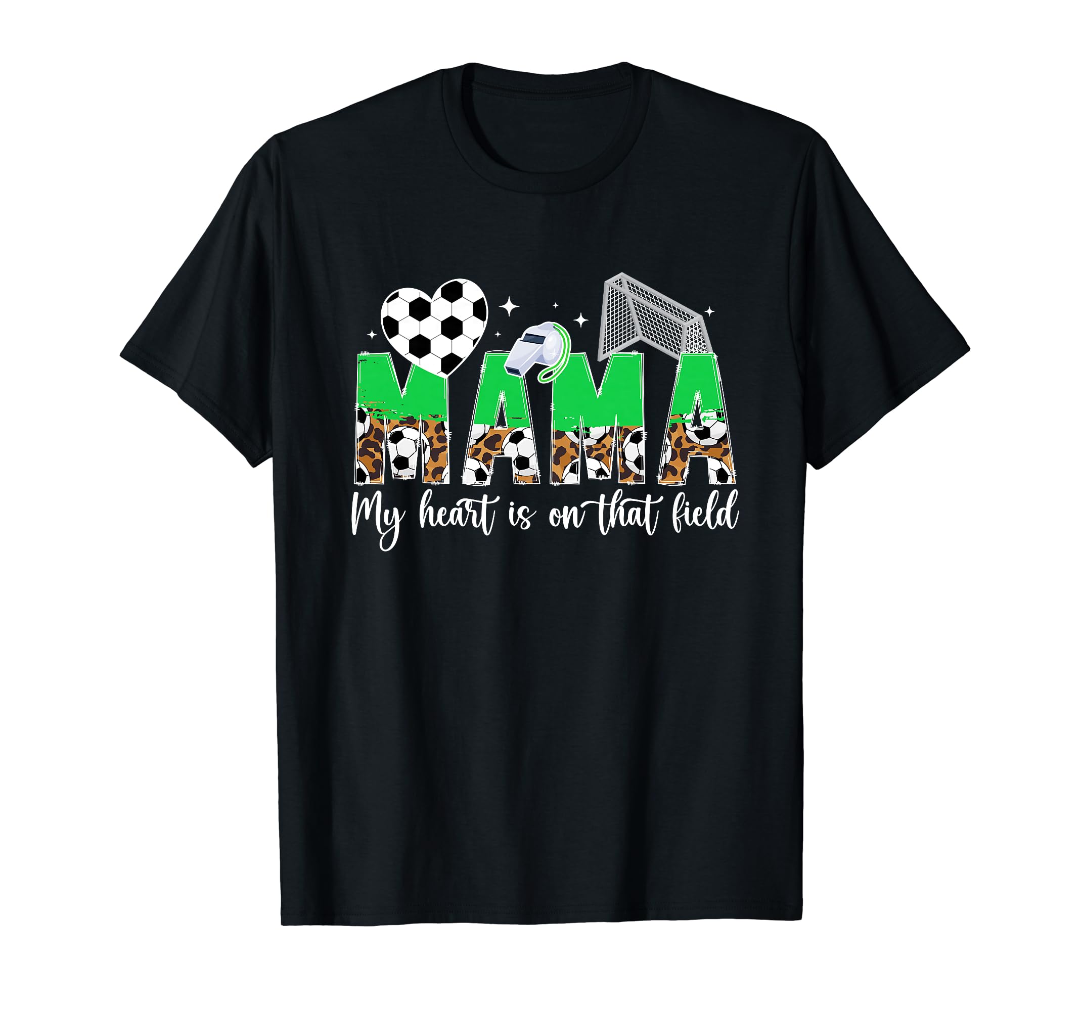 My Heart Is That Field Soccer Mom Soccer T-Shirt - Streetwear Style Unisex