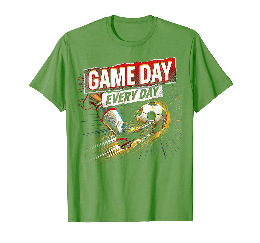 Game Day Every Day Soccer Fan T-Shirt - Casual Everyday Wear for Adults