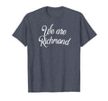 We Are Richmond Soccer Jersey And Hoodie - Fun Novelty Design for Adults