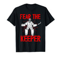 Fear Keeper Field Hockey Keeper Field T-Shirt - Streetwear Style Men Women