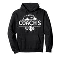 Soccer Coachs Wife Proud Wife Soccer Hoodie - Unique Graphic Men Women