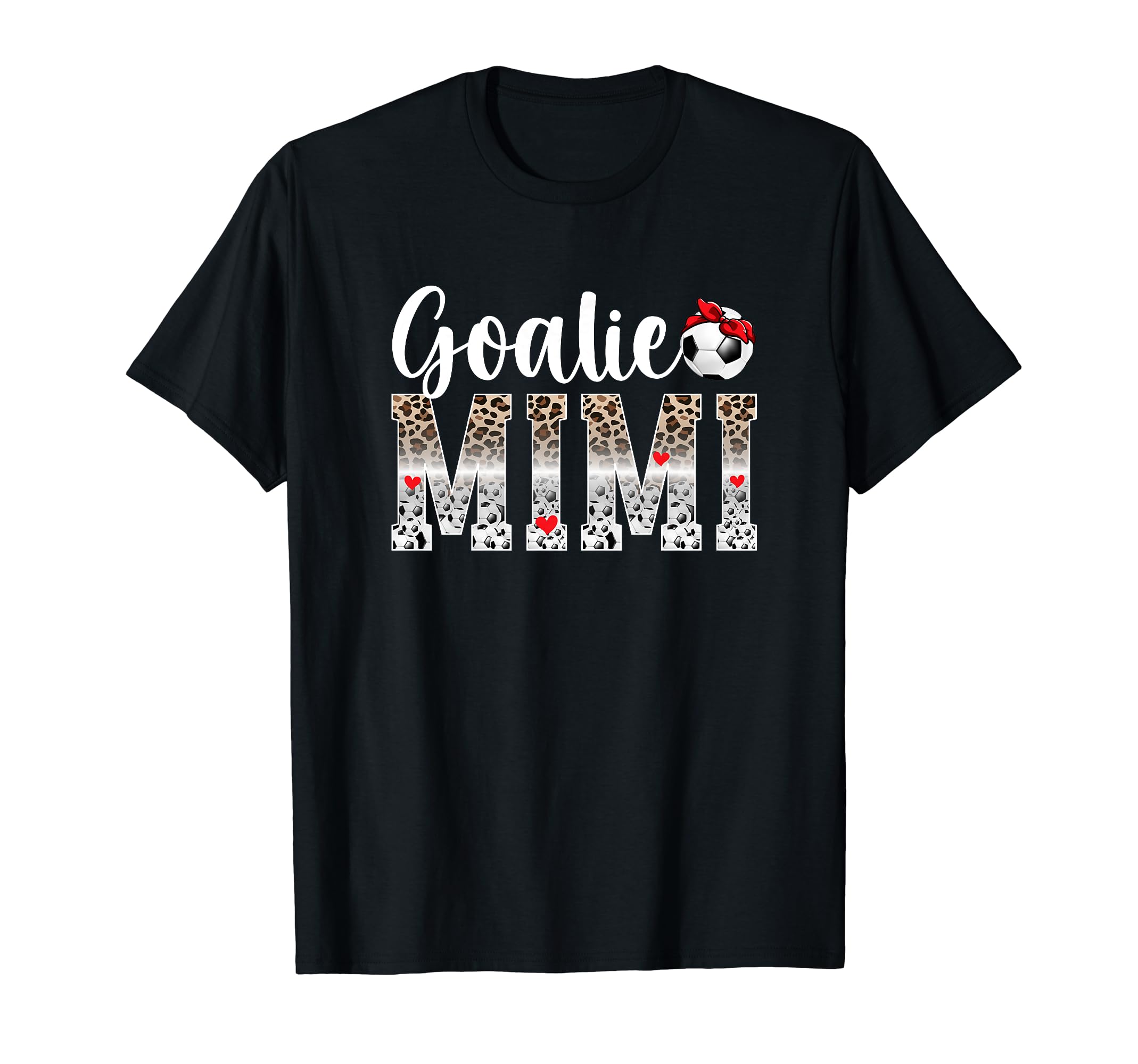 Soccer Goalie Mimi Leopard Mimi T-Shirt - Fun Novelty Design for Adults