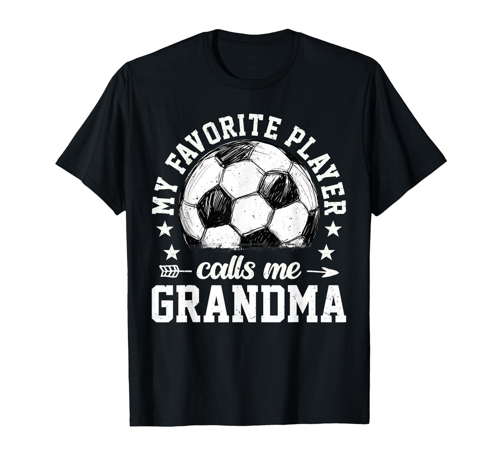 Soccer Player My Favorite Player Calls T-Shirt - Trendy Graphic Men Women