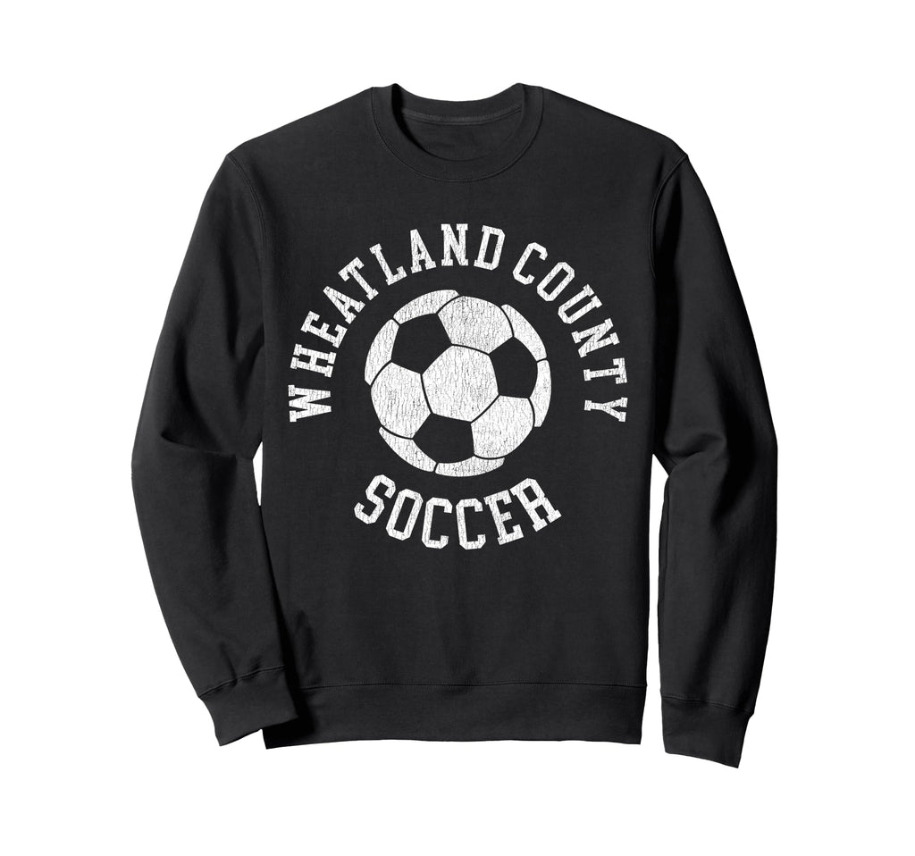 Wheatland County Soccer Distressed Sweatshirt - Aesthetic Graphic Unisex