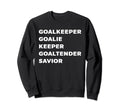 Goalkeeper Soccer Goalie Designs Sweatshirt - Custom Art Print for Adults
