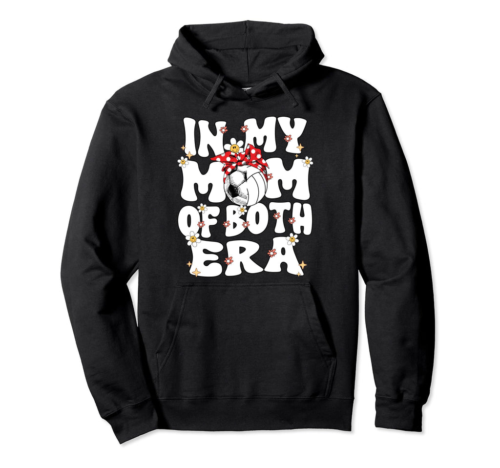 My Mom Both Era Soccer Volleyball Mom Hoodie - Aesthetic Graphic Men Women