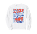 Striped Soccer Moms Club Surviving Sweatshirt - Minimalist Print Unisex