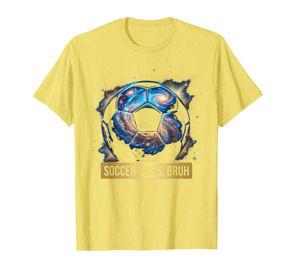 Soccer Vibes Bruh Funny Soccer Ball T-Shirt - Unique Graphic Men Women