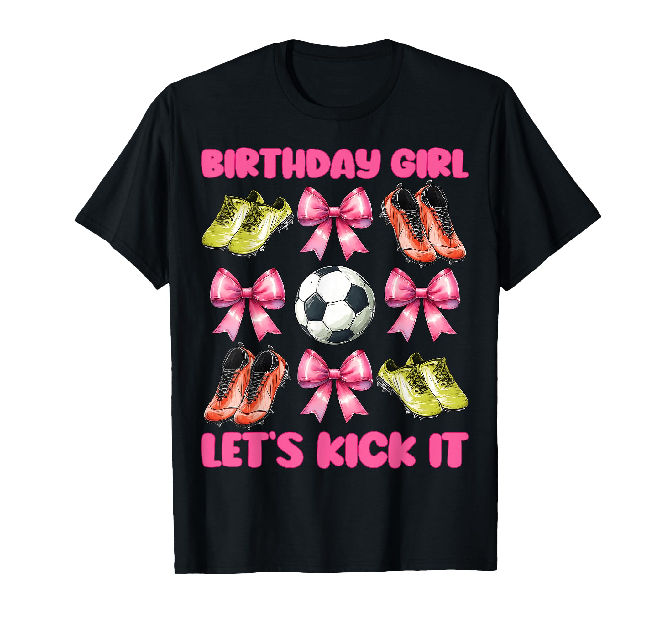Birthday Lets Kick It Soccer Mom Mama T-Shirt - Custom Art Print Unisex