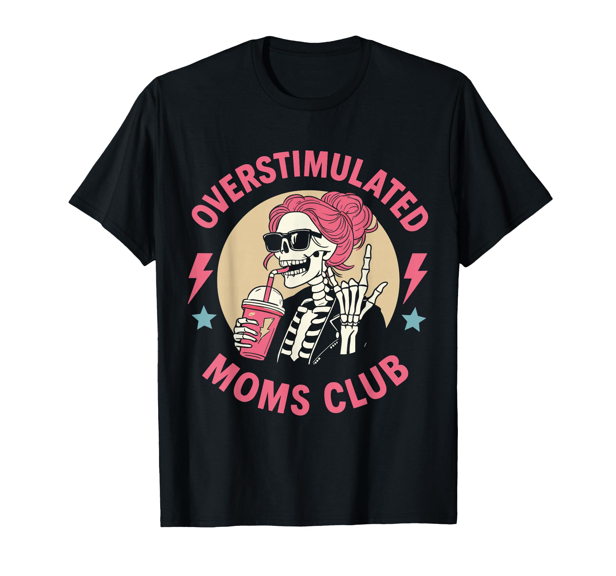 Overstimulated Moms Club Skeleton Mom T-Shirt - Streetwear Style Unisex