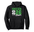 Soccer Senior Night Soccer Senior 2026 Hoodie - Novelty Apparel Unisex