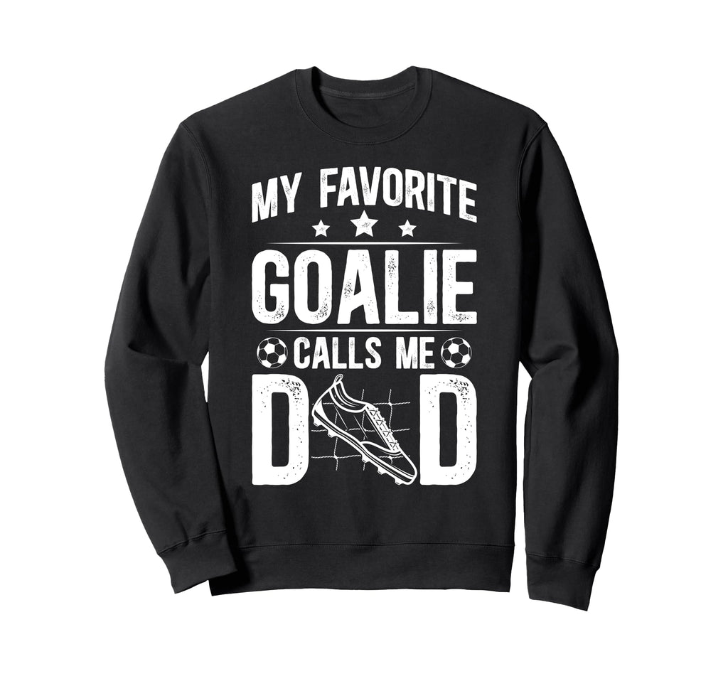 Proud Soccer Goalie Dad Soccer Keeper Sweatshirt - Minimalist Print Unisex