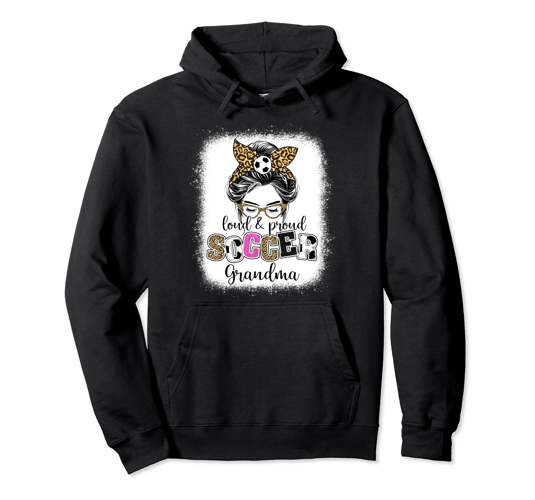 Proud And Loud Soccer Grandma Messy Bun Hoodie - Minimalist Print Unisex
