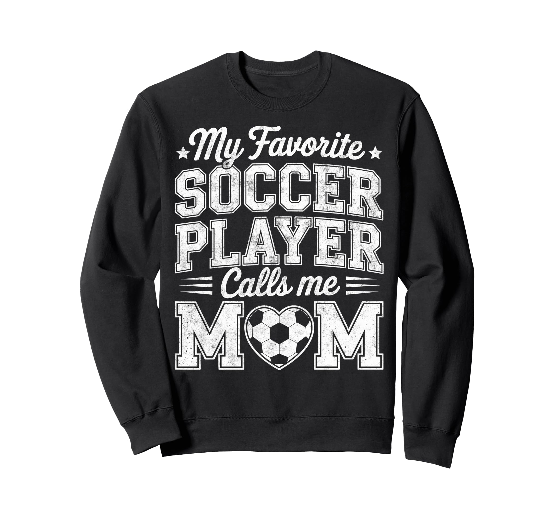 My Favorite Soccer Player Calls Me Sweatshirt - Minimalist Print Men Women