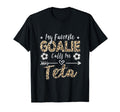 My Favorite Goalie Calls Me Teta Arabic T-Shirt - Aesthetic Graphic Unisex