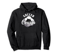 Funny Soccer Cousin Soccer Fathers Day Hoodie - Streetwear Style Unisex