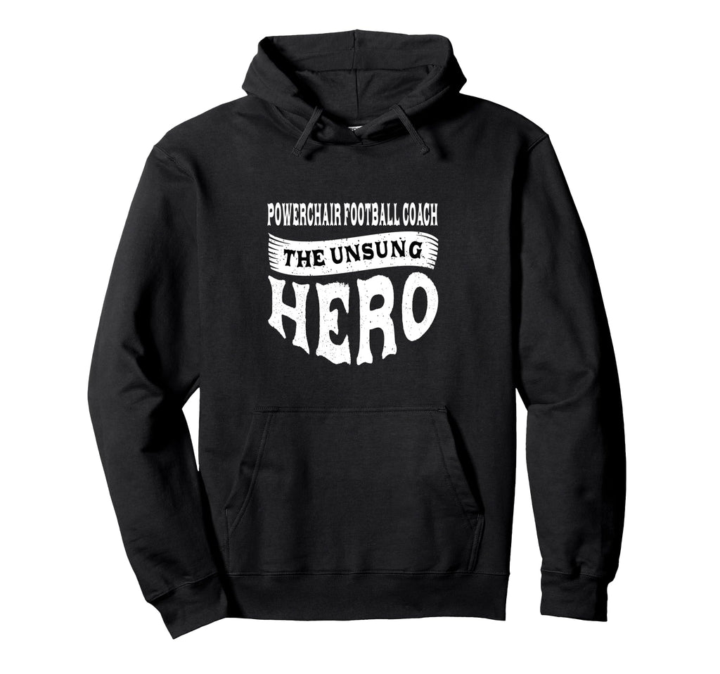 Powerchair Football Coach Unsung Hoodie - Minimalist Print Men Women