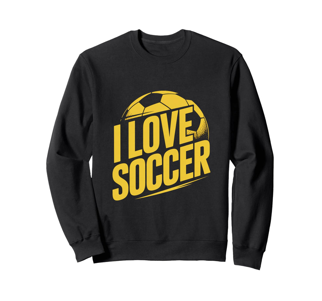 I Love Soccer Enthusiast Passion Sweatshirt - Trendy Graphic for Adults