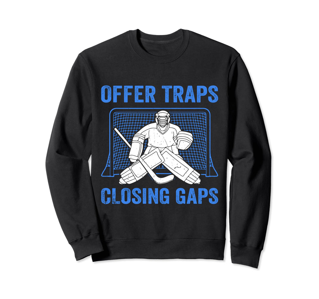 Funny Ice Hockey Goalkeeper Goalie Sweatshirt - Streetwear Style Men Women