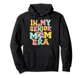 My Senior Mom Era Groovy Soccer Senior Hoodie - Minimalist Print Men Women