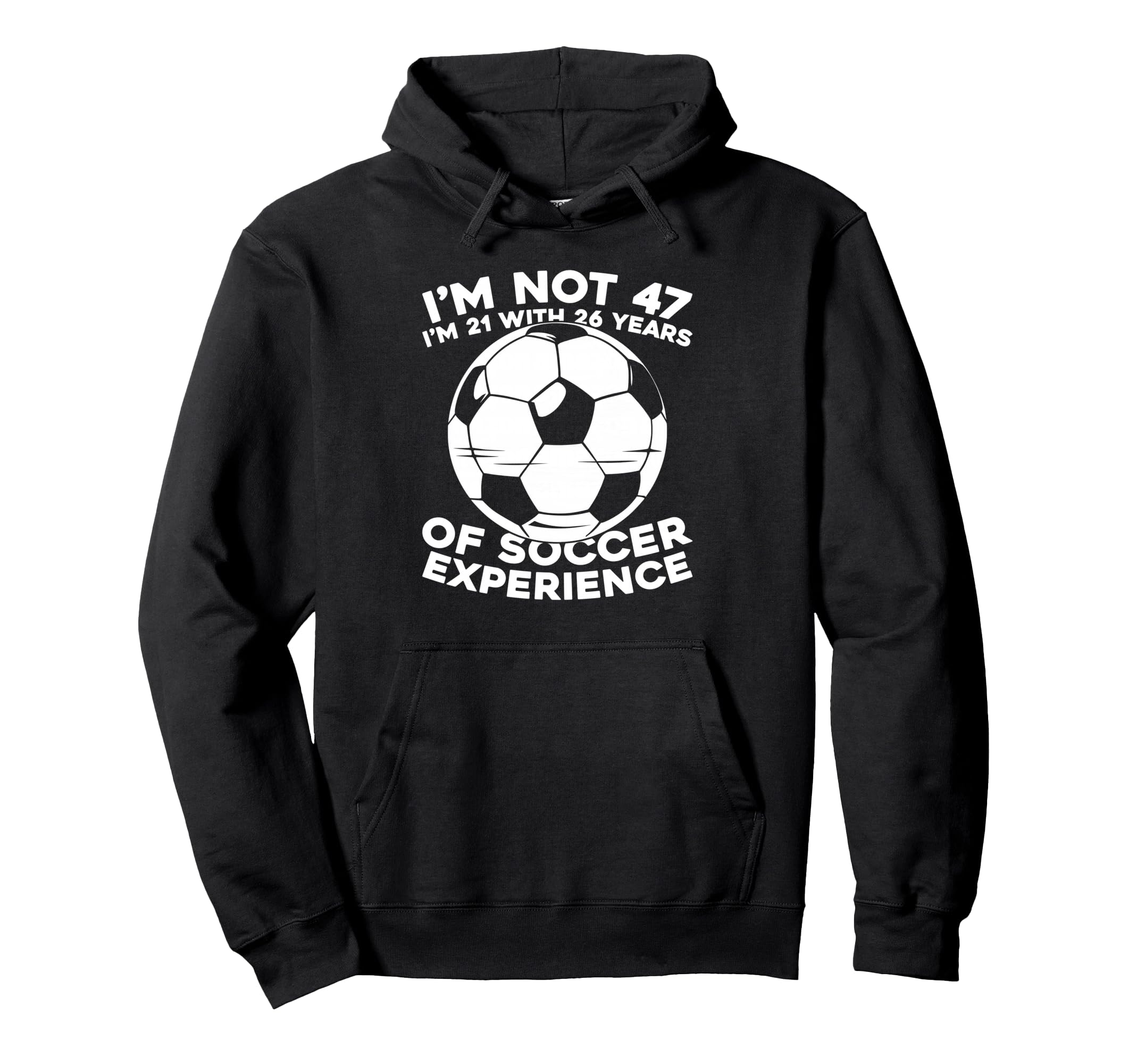 47Th Birthday Soccer Player Sports Hoodie - Casual Everyday Wear Unisex