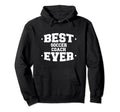 Soccer Best Ever Coach Appreciation Hoodie - Graphic Print Unisex
