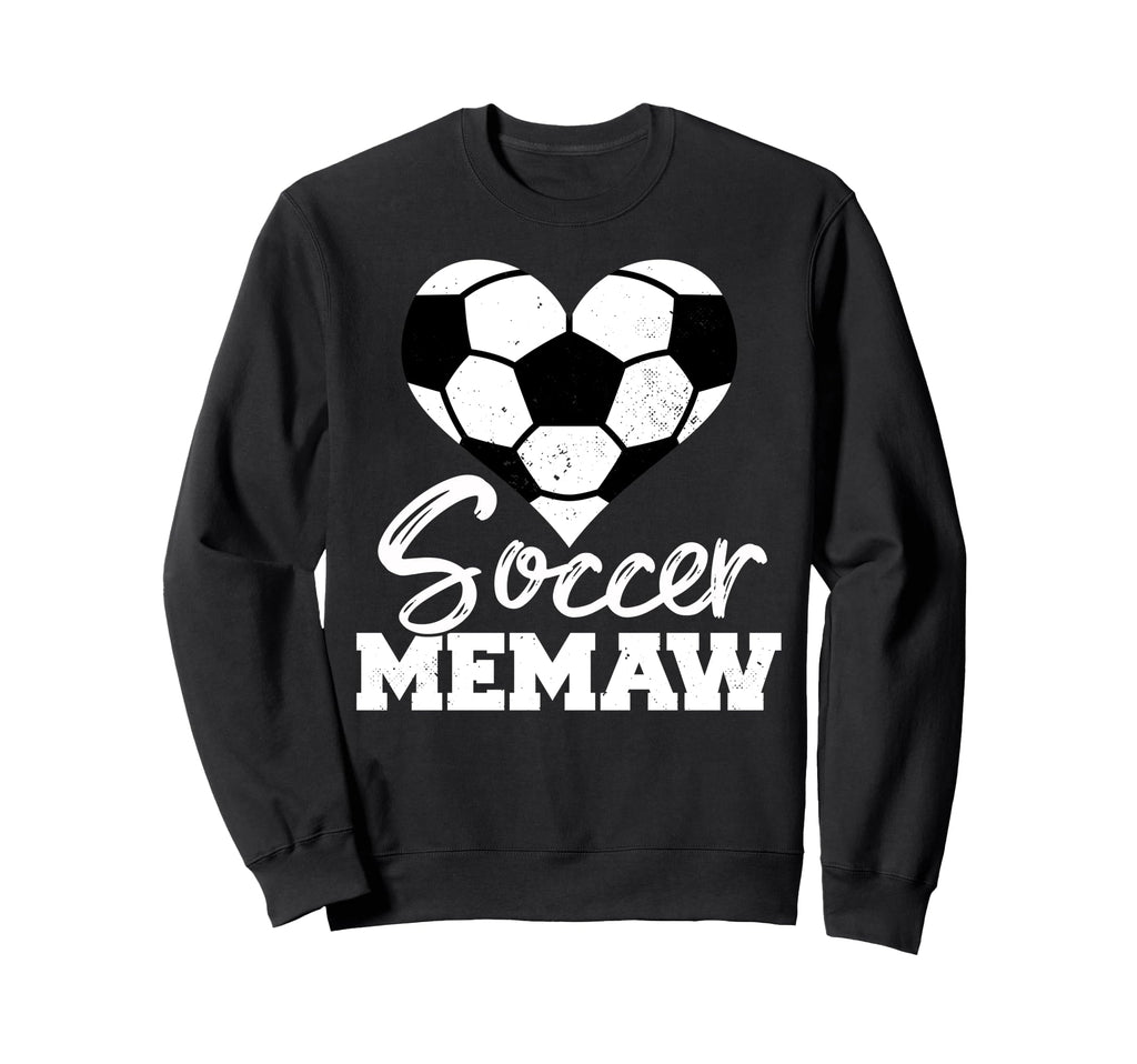 Soccer Memaw Heart Funny Heartfelt Sweatshirt - Streetwear Style Men Women