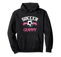 Soccer Grammy Grandma Funny From Hoodie - Graphic Print for Adults