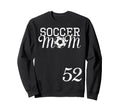 Soccer Mom Jersey Number 52 Favorite Sweatshirt - Graphic Print Men Women