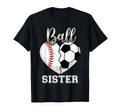 Ball Sister Baseball Soccer Heart T-Shirt - Minimalist Print Men Women