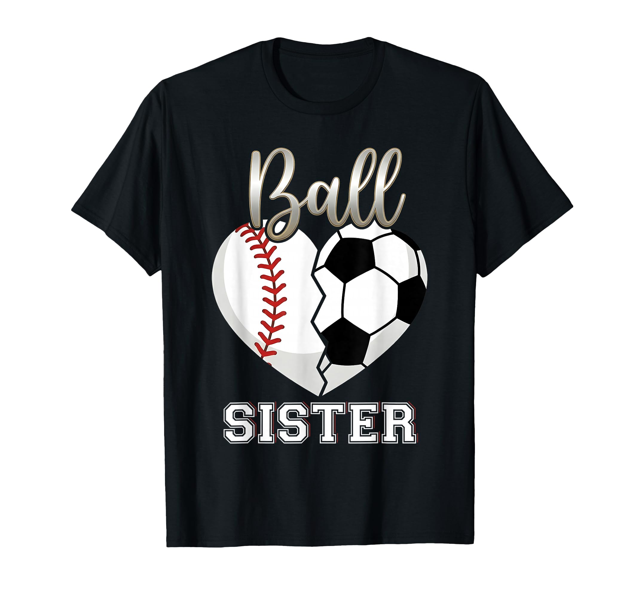 Ball Sister Baseball Soccer Heart T-Shirt - Minimalist Print Men Women