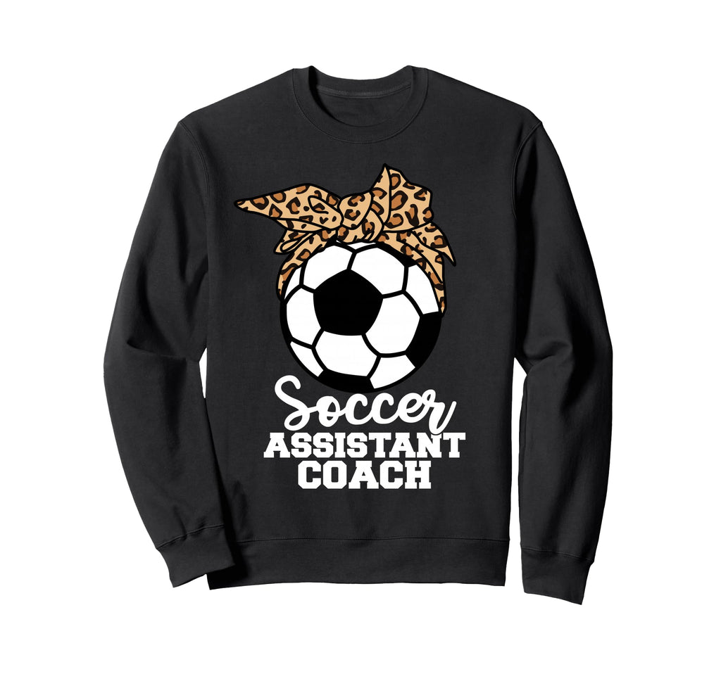 Soccer Assistant Coach Funny Sweatshirt - Fun Novelty Design for Adults