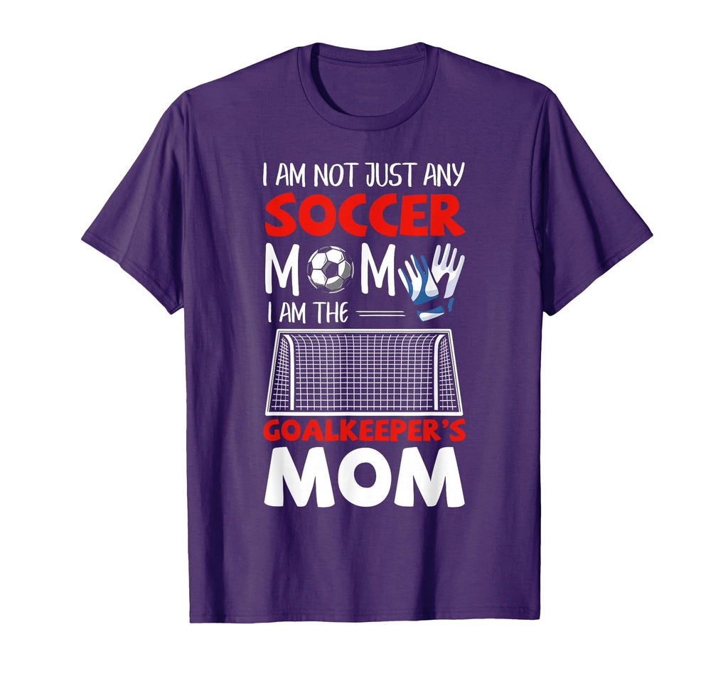 Goalkeeper Mom Soccer Goalie Mothers T-Shirt - Streetwear Style Men Women