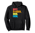 Best Soccer Mom Ever Funny Soccer Hoodie - Casual Everyday Wear Men Women