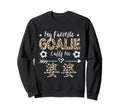 My Favorite Goalie Calls Me Popo Sweatshirt - Novelty Apparel for Adults