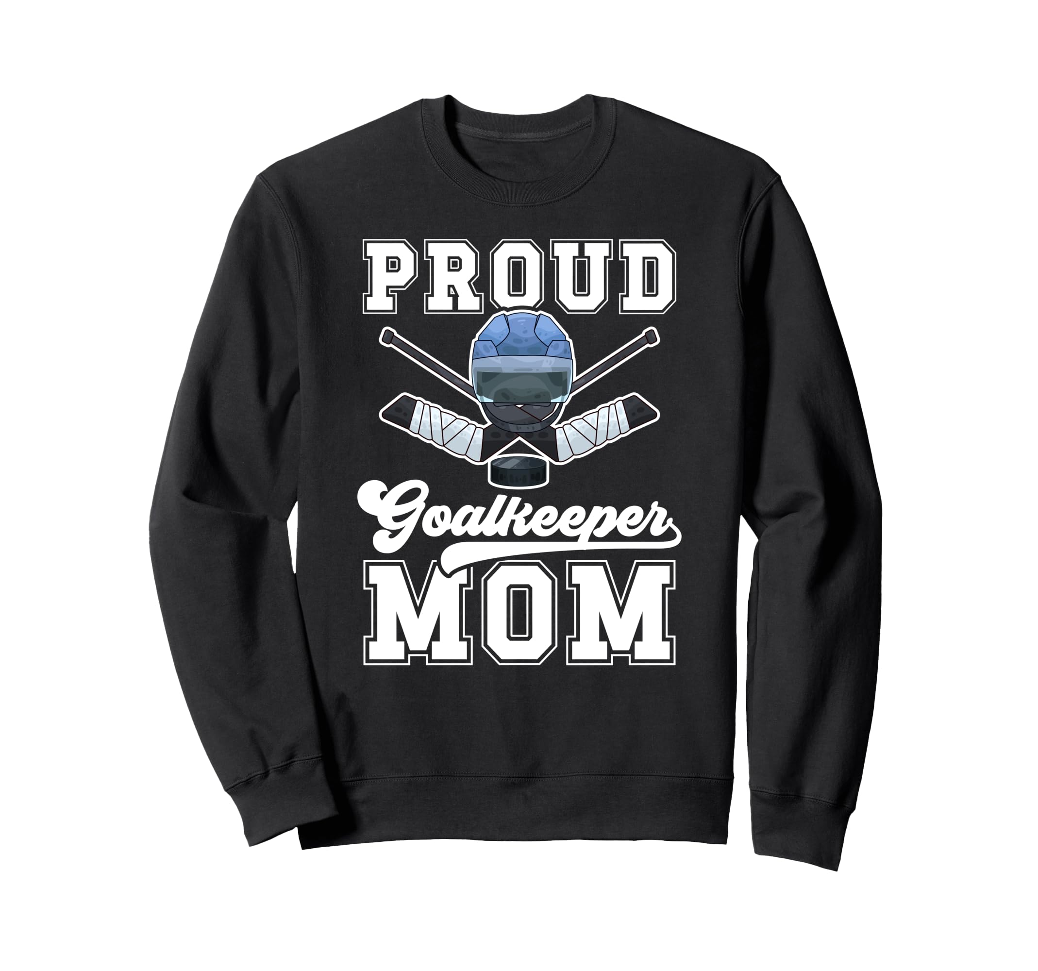 Proud Hockey Goalkeeper Mom Ice Sweatshirt - Graphic Print for Adults
