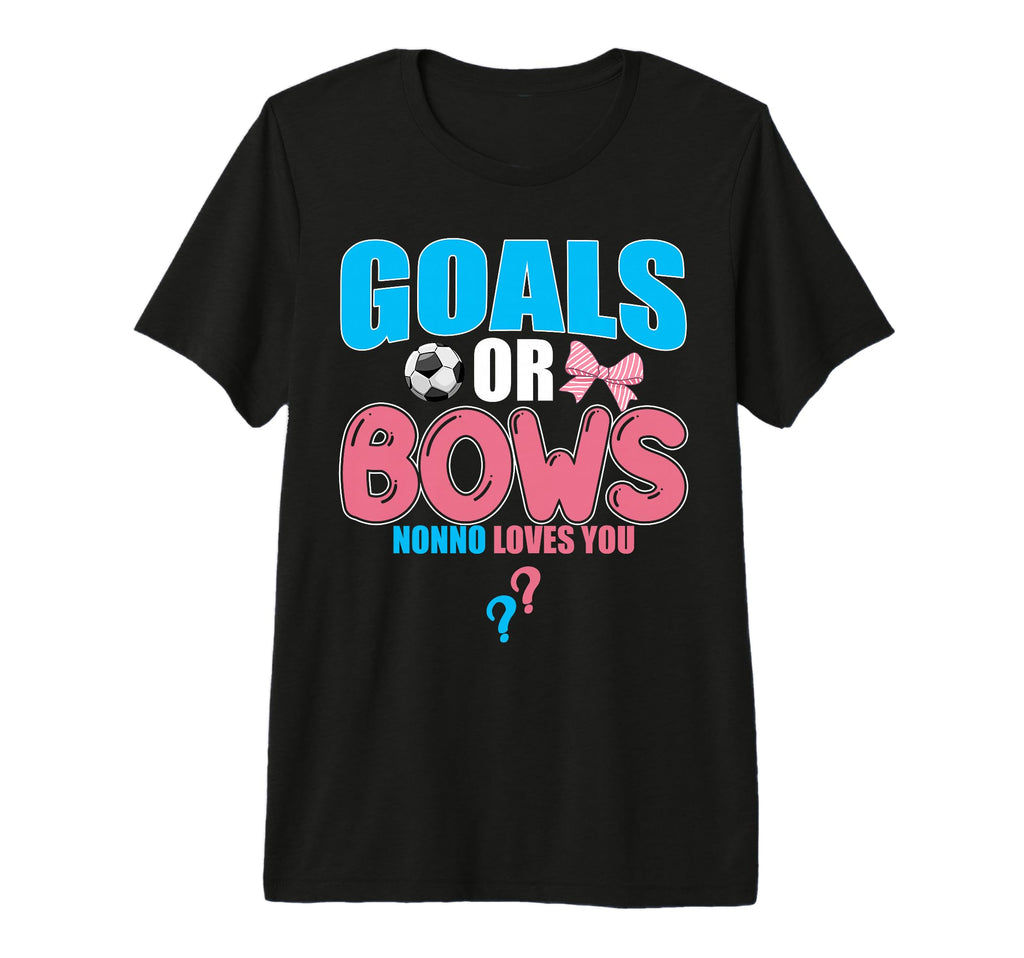 Goals Or Bows Nonno Loves You 2026 T-Shirt - Graphic Print for Adults