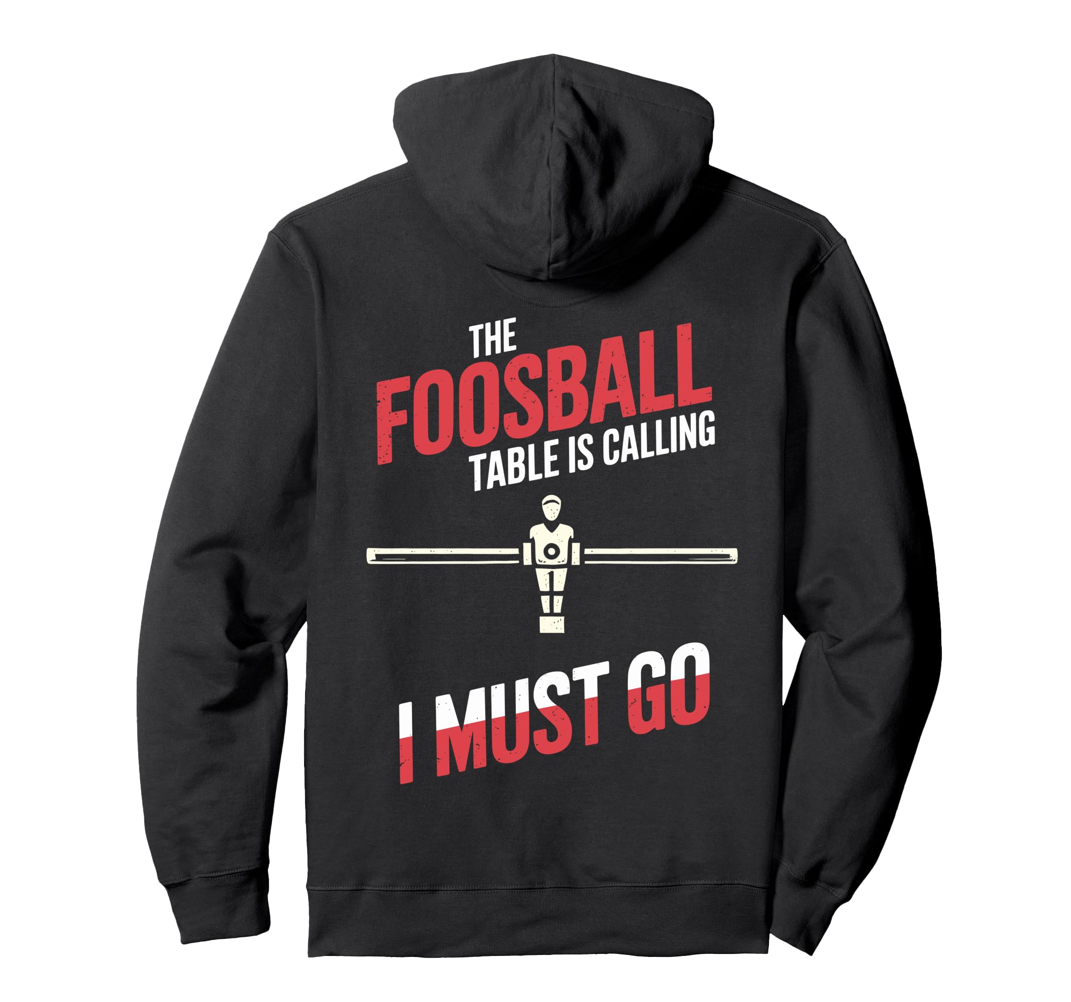 Foosball Table Is Calling Funny Table Soccer Hoodie - Unique Graphic Unisex
