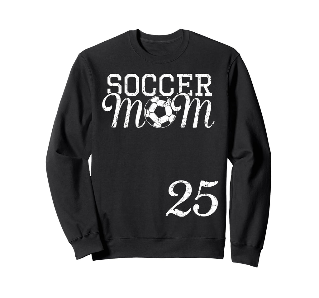 Soccer Mom Jersey Number 25 Sweatshirt - Novelty Apparel Men Women