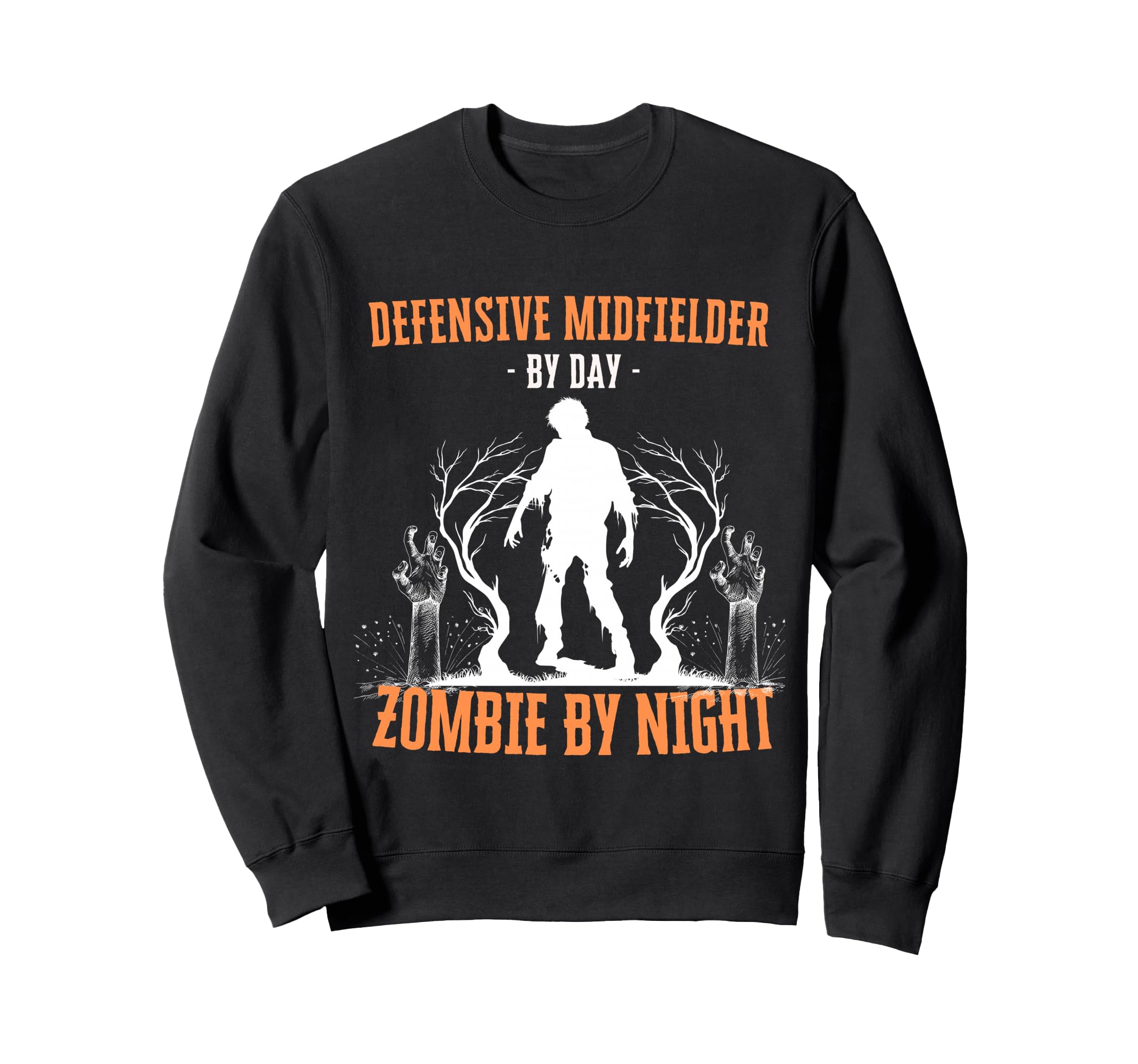 Defensive Midfielder Day Zombie Sweatshirt - Aesthetic Graphic Men Women
