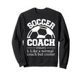 Soccer Coach Sweatshirt - Graphic Print for Adults