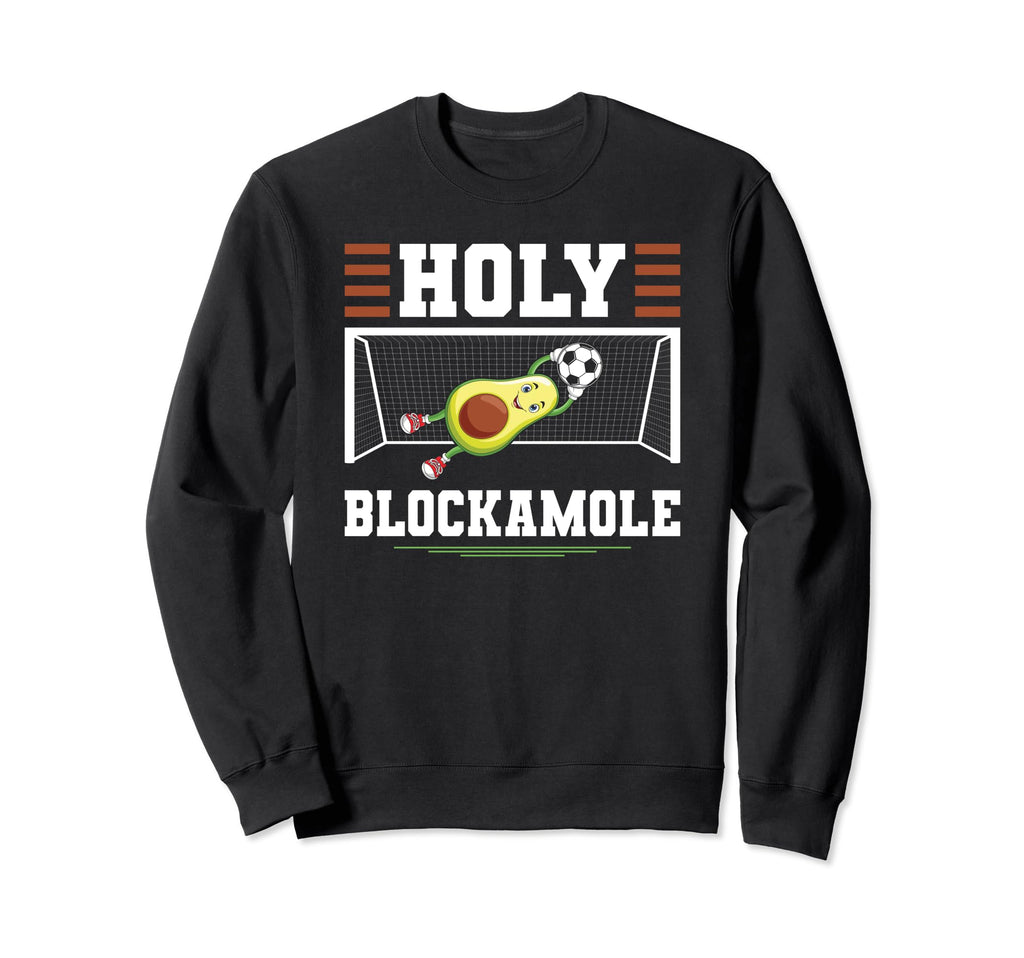 Soccer Avocado Holy Blockamole Soccer Sweatshirt - Unique Graphic Unisex