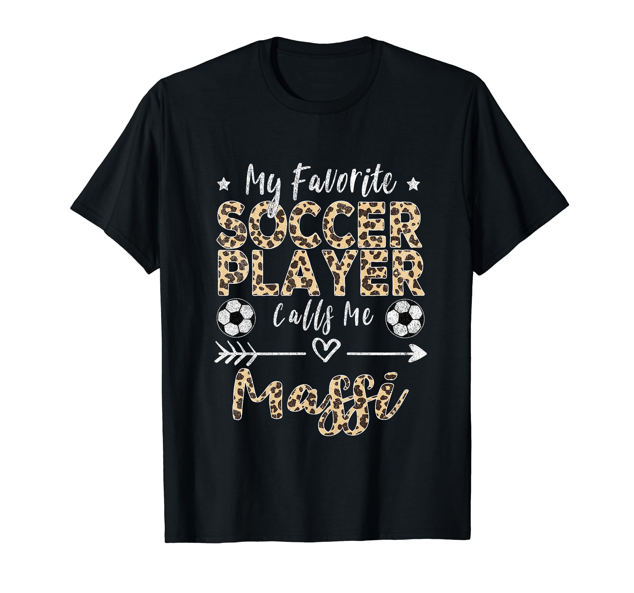 My Favorite Soccer Player Calls Me Massi T-Shirt - Trendy Graphic Unisex