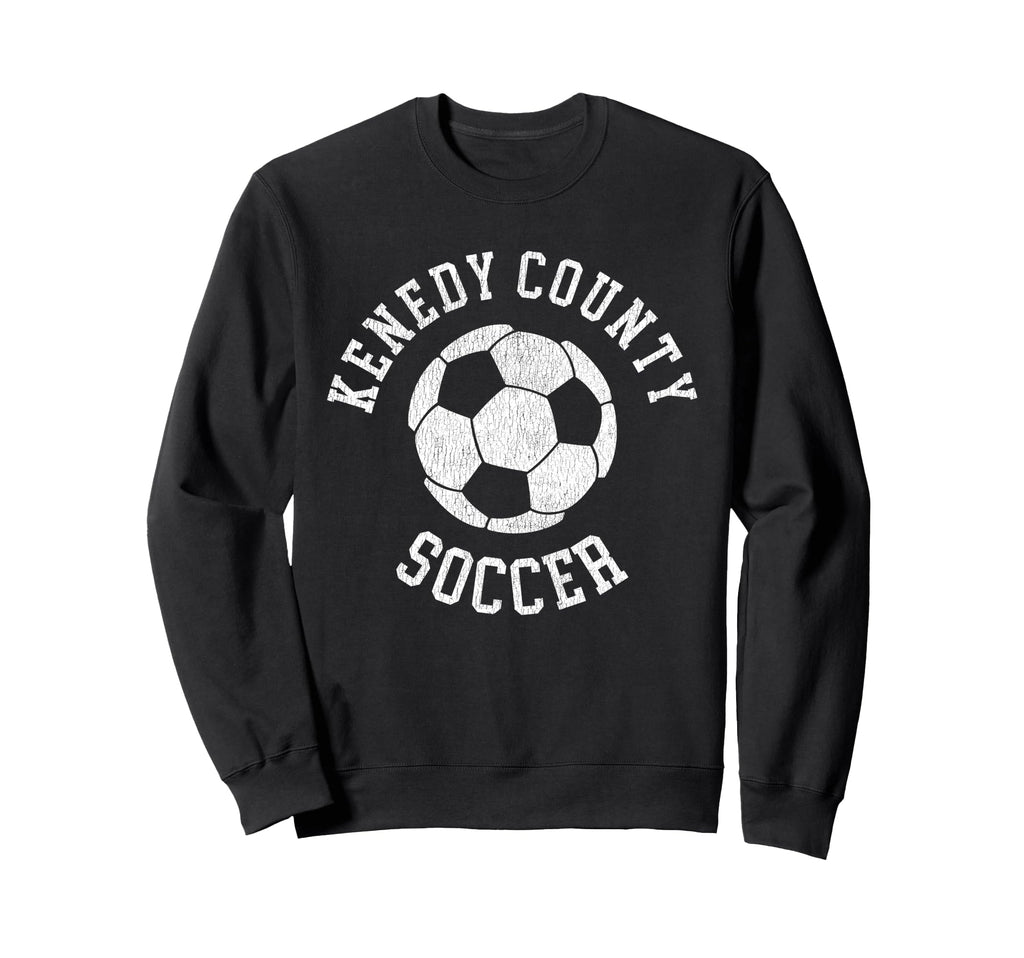 Kenedy County Soccer Distressed 90S Sweatshirt - Novelty Apparel for Adults
